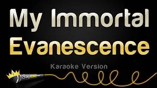 Evanescence - My Immortal (Karaoke Version)