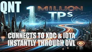 💣🔥QUANT QNT - OVL CAN SWITCH TO XDC & IOTA + RLN & M10 FOR 1 MILLION TPS SCALABILITY #QNT #ISOTC307