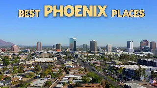 10 Best Places to Live in Phoenix - Phoenix Arizona