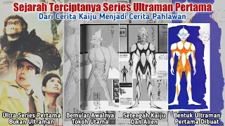 Sejarah Terciptanya Ultra Series & Ultraman Pertama