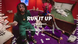 J Cole X Nas X Bryson Tiller Type Beat - Run It Up (prod. by Captains Beats)