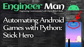 Automating Android Games with Python: Stick Hero