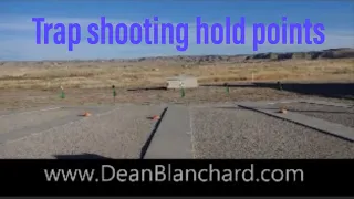 How to shoot trap, Trap shooting starting hold points