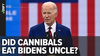 No evidence to support Biden’s suggestion that his uncle was eaten by cannibals