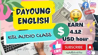DAYOUNG ENGLISH: AUDIO-BASED ESL COMPANY (EARN $4.12 or ₱220/HR) | FLEXIBLE SCHEDULE | WFH JOBS
