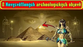 8 Nejlepších nevysvětlených archeologických objevů