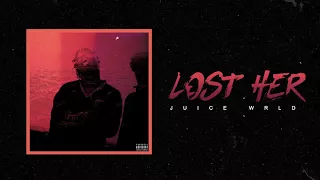 Juice WRLD "Lost Her" (Official Audio)