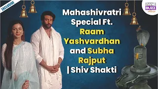 Mahashivratri Special Ft. Raam Yashvardhan and Subha Rajput | Shiv Shakti: Tap Tyaag Taandav