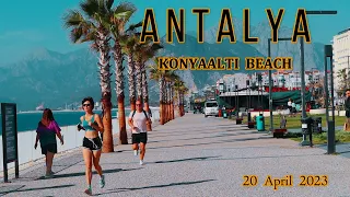 ANTALYA KONYAALTI BEACH 20 APRIL 2023 #antalya #türkiye #konyaaltı #beach #nature #sea #streettour