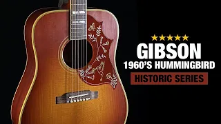 Gibson Hummingbird 1960s Historic Collection