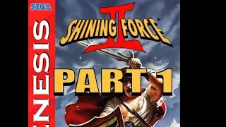 Shining Force 2 Playthrough ( Super Difficulty ), part 1