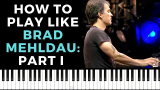 How to Play Out Like Brad Mehldau