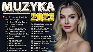 Polska Muzyka 2023 ❤️ Najpopularniejsze piosenki 2023 ❤️ 100 Najlepszych Polskich Piosenek 2023