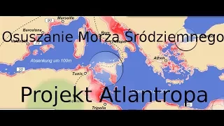Plan osuszenia Morza Śródziemnego - Projekt Atlantropa
