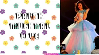 #DilSeDilTakTour| Palak Muchhal Live 2018| Palak - Palash Live|