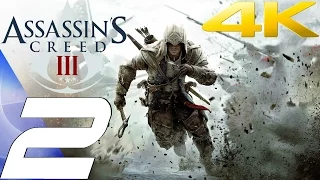 Assassin's Creed 3 - Gameplay Walkthrough Part 2 - Boston & All Recruits [4K 60FPS]