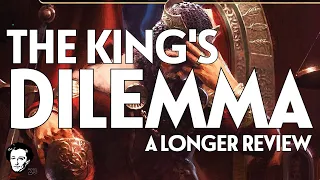 The Kings Dilemma review