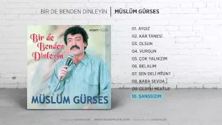 Şanssızım (Müslüm Gürses) Official Audio #şanssızım #müslümgürses - Esen Müzik