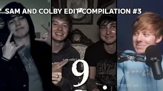 Sam and Colby edits compilation #3 — To watch when you are sad.