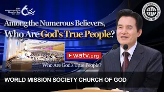 Who Are God’s True People? | WMSCOG, Church of God