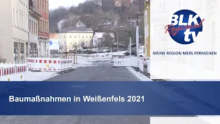 Baumaßnahmen in Weißenfels 2021