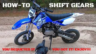 HOW-TO SHIFT DIRT BIKE | DETAILED TUTORIAL | SEVERAL THINGS EXPLAINED