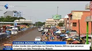 Cabo Verde não participa na Cimeira Rússia /África que arranca amanhã em São Petersburg, Rússia