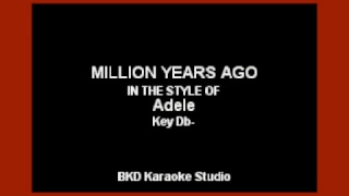 Million Years Ago (In the Style of Adele) (Instrumental with Lyrics)