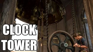 Uncharted 4: A Thief's End - Clock Tower