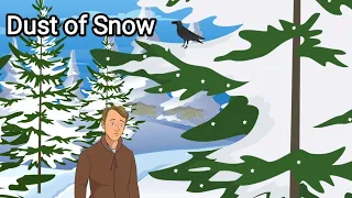 Dust of Snow - English Poem Animation | Class 10 NCERT | EduTech Hub