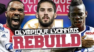 REBUILDING LYON!!! FIFA 17 Career Mode