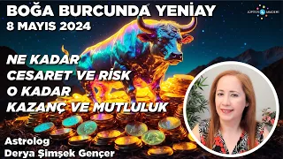 8 Mayıs 2024 / Boğa Burcunda Yeniay