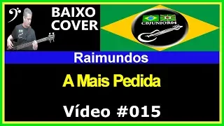 🇧🇷 Raimundos - A Mais Pedida (Baixo Cover) CBJUNIOR04