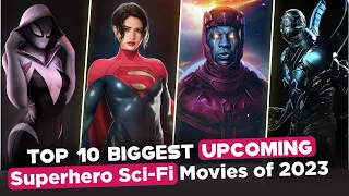 Top 10 Most Anticipated Superhero Movies Of 2023