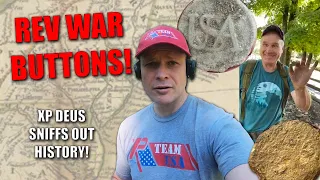 XP Deus Finds Revolutionary War Buttons Metal Detecting!