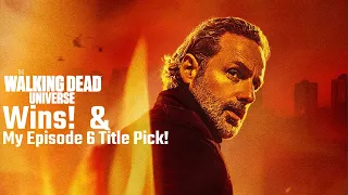 The Walking Dead Franchise Wins Award! & My Episode 6 Title Pick for The Ones Who Live