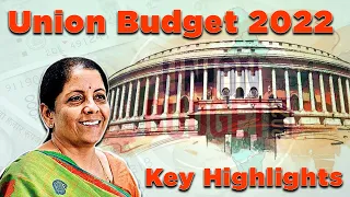 Budget 2022 Highlights and Analysis