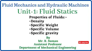 Unit-1: Fluid Statics - Properties of Fluids | (Fluid Mechanics and Hydraulic Machines)