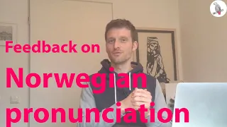 Norwegian pronunciation: live feedback to real students speaking Norwegian