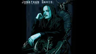 Jonathan Davis - Not Meant For Me