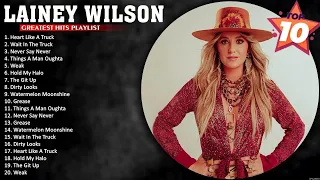 Lainey Wilson Greatest Hits 💚 Best Songs Of Lainey Wilson 💚 Wait In The Truck