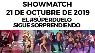 Showmatch - Programa 21/10/19 - El #SúperDuelo sigue sorprendiendo