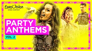 Eurovision Party Anthems Mix: Volume 2 | #UnitedByMusic