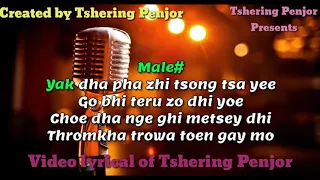 BHUTANESE SONG LAYBE GANG GE METO l DECHEN PEM & RINCHEN NAMGAY