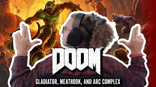 TRIPLE METAL REACTION! Doom Soundtrack - Gladiator / Meathook / Arc Complex!