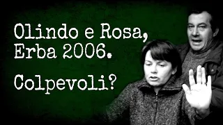 Perché Olindo Romano e Rosa Bazzi (non) sono colpevoli.