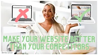 5 WAYS TO CREATE A BETTER WEBSITE THAN YOUR COMPETITORS