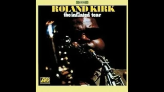 Rahsaan Roland Kirk - A Handful of Fives