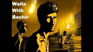 Waltz With Bashir OST - What had they done