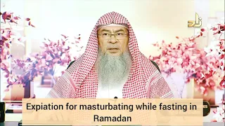 Expiation of masturbating while fasting in Ramadan, is it 60 days of consecutive fasts Assimalhakeem